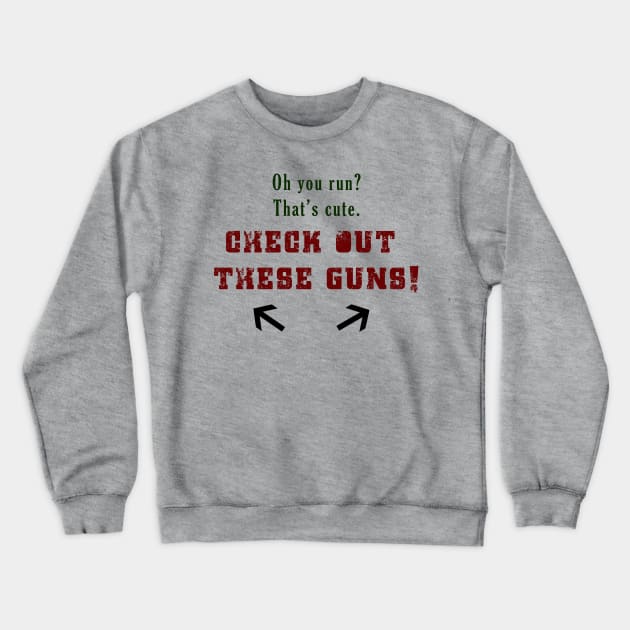 Check Out These Guns Crewneck Sweatshirt by NinaCraig